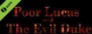Poor Lucas and the Evil Duke Demo