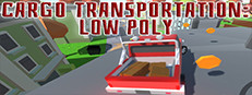 Cargo Transportation: Low Poly 