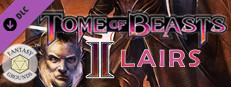 Fantasy Grounds - Tome of Beasts 2 Lairs Small Capsule Image