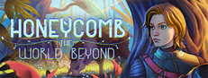 Honeycomb: The World Beyond