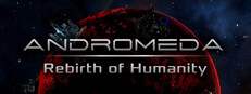 Andromeda: Rebirth of Humanity