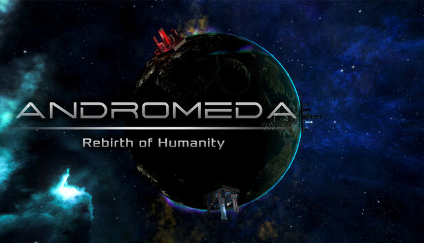 Andromeda: Rebirth of Humanity