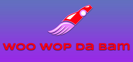 Woo Wop Da Bam Cheat Engine/CT