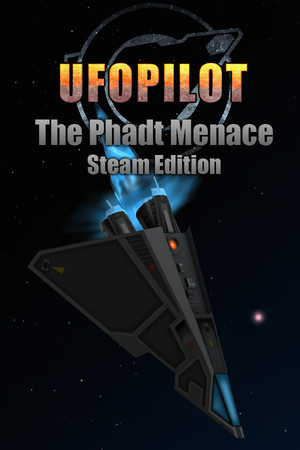 UfoPilot : The Phadt Menace - Steam Edition