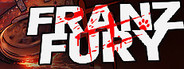 FRANZ FURY