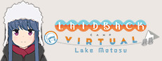 Laid-Back Camp - Virtual - Lake Motosu