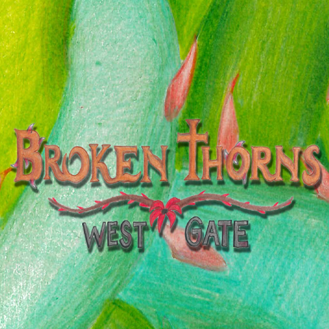 Broken Thorns: West Gate Soundtrack Featured Screenshot #1