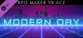 RPG Maker VX Ace - Modern Day Music Mega-Pack Vol 03