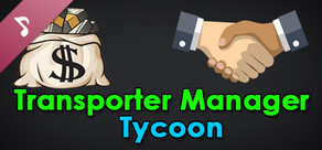 Transporter Manager Tycoon: Soundtrack