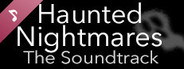 Haunted Nightmares Soundtrack