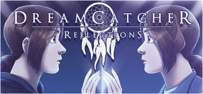 DreamCatcher: Reflections Volume 1