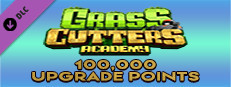 Grass Cutters Academy - 100,000 Upgrade Points game capsule image