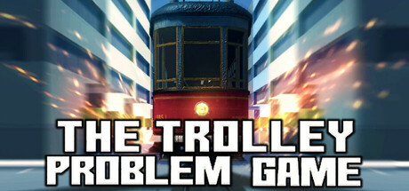 The Trolley Problem Game steam charts