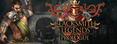 Blacksmith Legends: Prologue