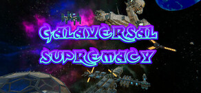 Galaversal Supremacy