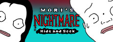 Mori's Nightmare : Hide and seek