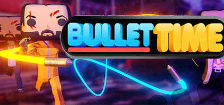 Bullet Time banner image