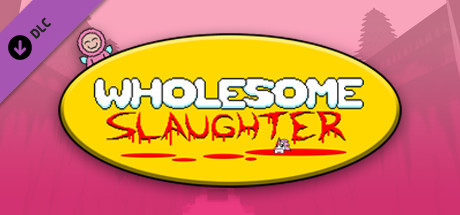 Wholesome Slaughter - Deluxe Edition cover art