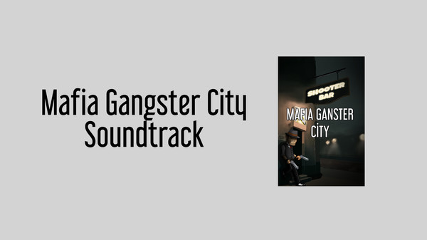 Mafia Gangster City Soundtrack