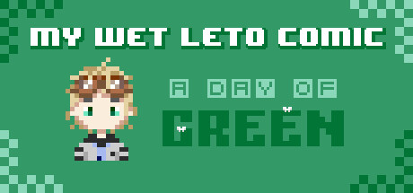 My Wet Leto Comic-A Day of Green Cheat Engine/CT