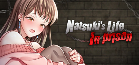 Natsuki's Life In Prison banner image