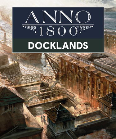 Anno 1800 - Docklands