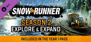 SnowRunner - Season 2: Explore & Expand