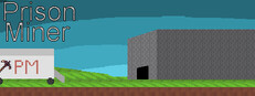 Prison Miner