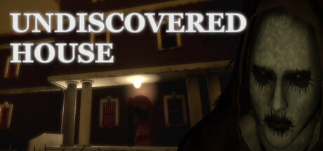 Undiscovered House