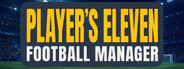 Player's Eleven - A Football Manager Game