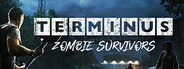Terminus: Zombie Survivors