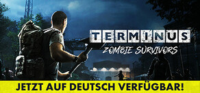 Terminus: Zombie Survivors