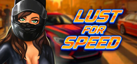 Lust for Speed