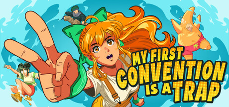 My First Convention Is A Trap cover art