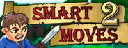 Smart Moves 2
