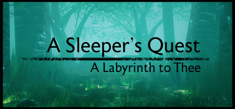 A Sleeper's Quest: A Labyrinth to Thee banner image