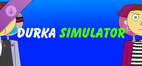 New Image - Durka Simulator banner image