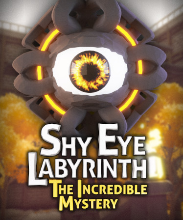 Shy Eye Labyrinth: The Incredible Mystery