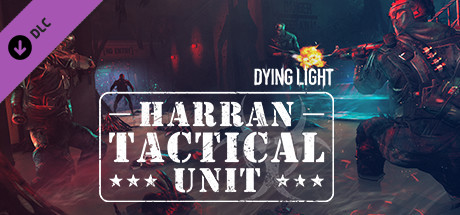 Dying Light - Harran Tactical Unit Bundle cover image