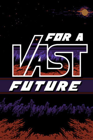 For a Vast Future cover art