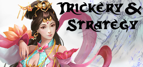 header image of 权谋韬略 Trickery&Strategy