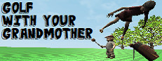 Golf With Your Grandmother