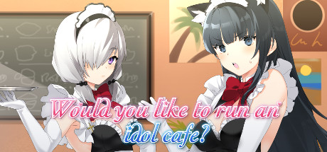 Would you like to run an idol café? cover image