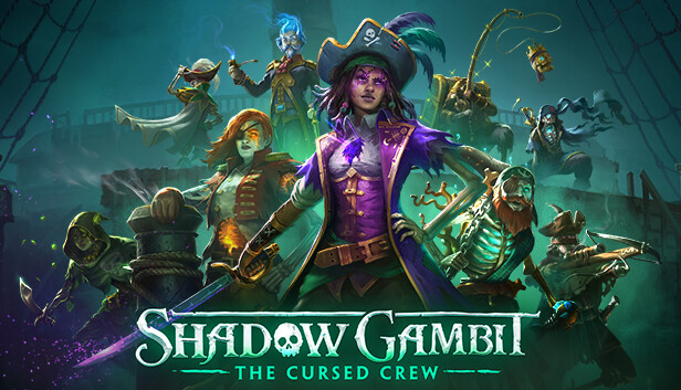 Shadow Gambit: The Cursed Crew - Complete