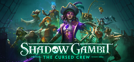 Shadow Gambit: The Cursed Crew Cover Image