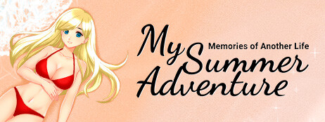 My Summer Adventure: Memories of Another Life cover art