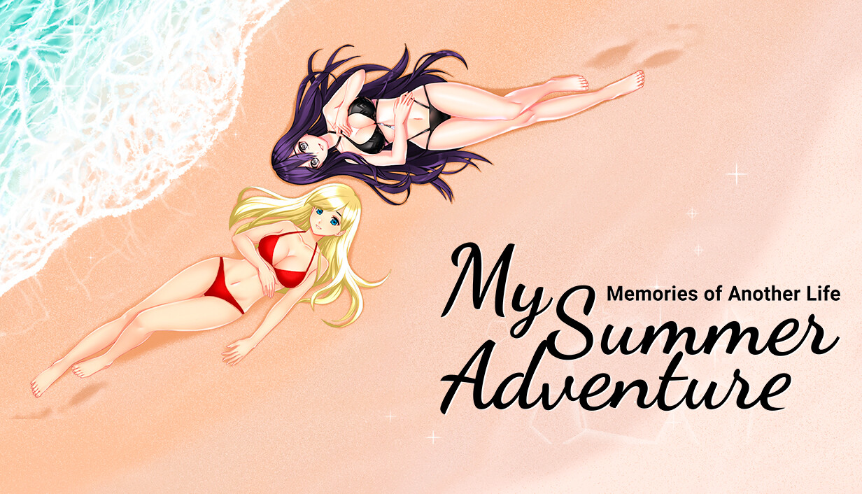 My Summer Adventure: Memories of Another Life