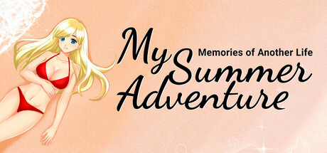 My Summer Adventure: Memories of Another Life banner image