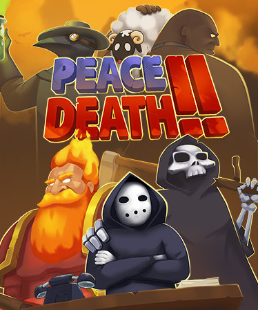 Peace, Death! 2