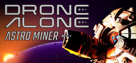 Drone Alone Astro Miner - similar game to Field Notes by Helskor Games